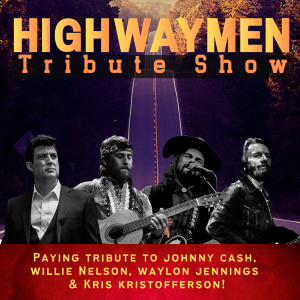 The Highwaymen show